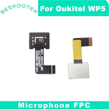 OUKITEL WP5 Mikrofon FPC Uus Originaal Mic FPC Tarvikud Osa OUKITEL WP5 Mobiilne Telefon