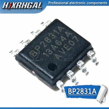 10tk BP2831A SOP8 BP2831 SOP-8 LED draiver kiip uus ja originaalne HJXRHGAL
