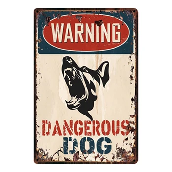 Hoiatus ohtlik koer vintage märk retro metallist tina plaat maali seina kaunistamiseks kodu
