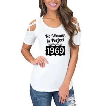 Tehtud 1969. aastal 50 Aastat On Fantastiline Tähed Prindi Naiste Lühikesed Varrukad Tshirt Vabaaja Puuvillane Hipster Suvel Naljakas T-Särk Tüdruk
