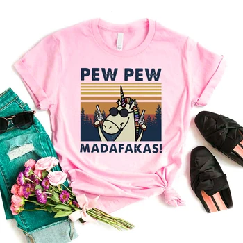 Pew Pew Madafakas Trükitud Roosa Tshirt Vintage Naiste Puuvillane T-Särk Riided Naistele Suvised Topid T-särk Harajuku Streetwear Tumblr