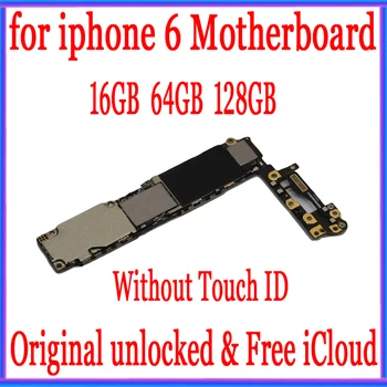 Algse lukustamata iphone 6 4.7 tolline Emaplaadi 16GB /64GB /128GB Loogika juhatuse Touch ID/ Ilma Touch ID