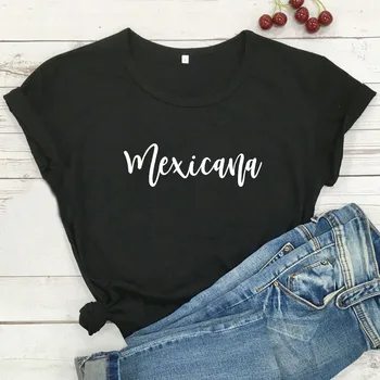 Mexicana Latina Naljakas T-Särk Naiste Top Puuvillased Lühikesed Varrukad Tshirt Naiste T-särgid Must Tee Särk Femme O-kaeluse Camiseta Mujer