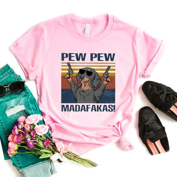 Pew Pew Madafakas Trükitud Roosa Tshirt Vintage Naiste Puuvillane T-Särk Riided Naistele Suvised Topid T-särk Harajuku Streetwear Tumblr